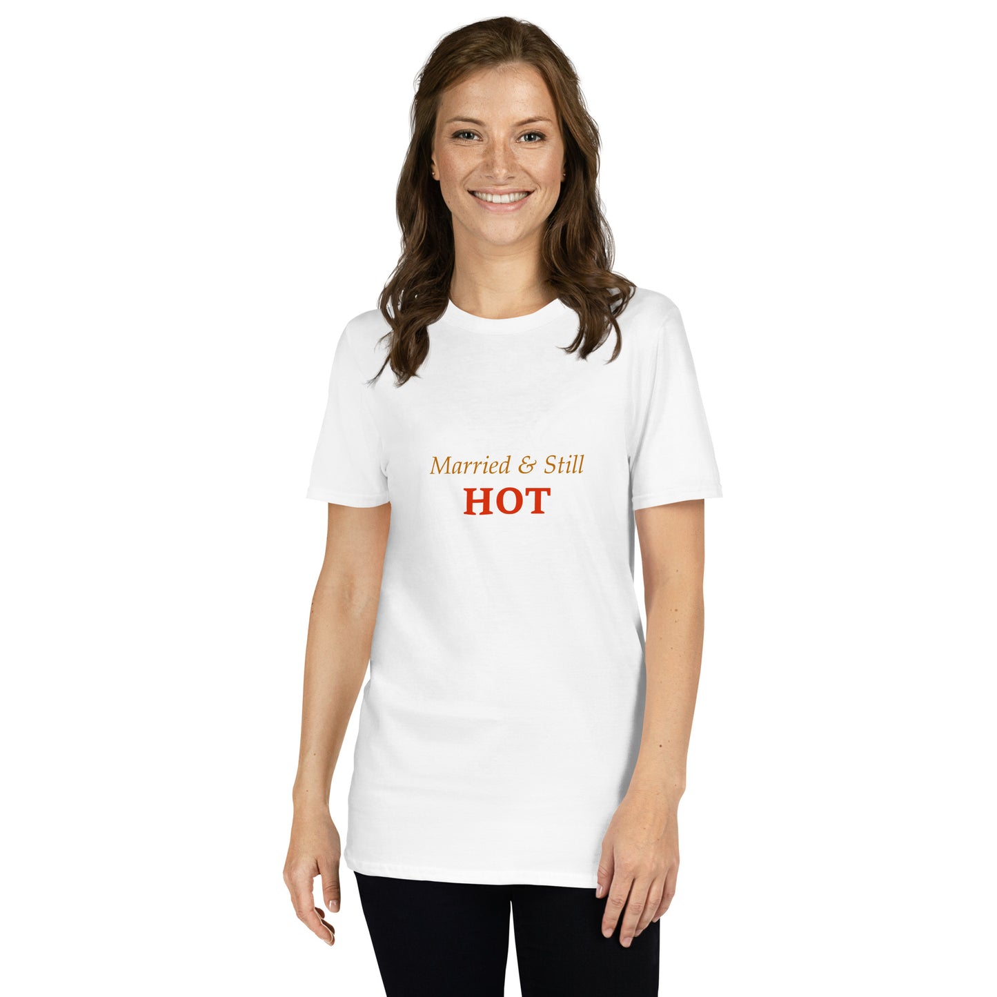 Female model wearing white unisex T-shirt with “Married & Still HOT” slogan print